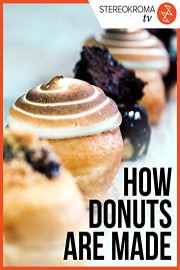 How Donuts Are Made