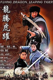 Flying Dragon, Leaping Tiger