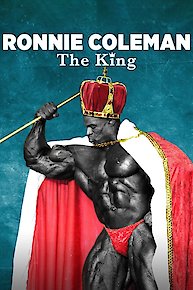 Ronnie Coleman: The King