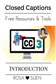 Closed Caption Training Tools Introduction