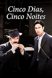 Five Days, Five Nights
