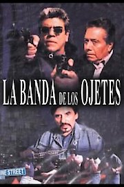La Banda De Los Ojetes