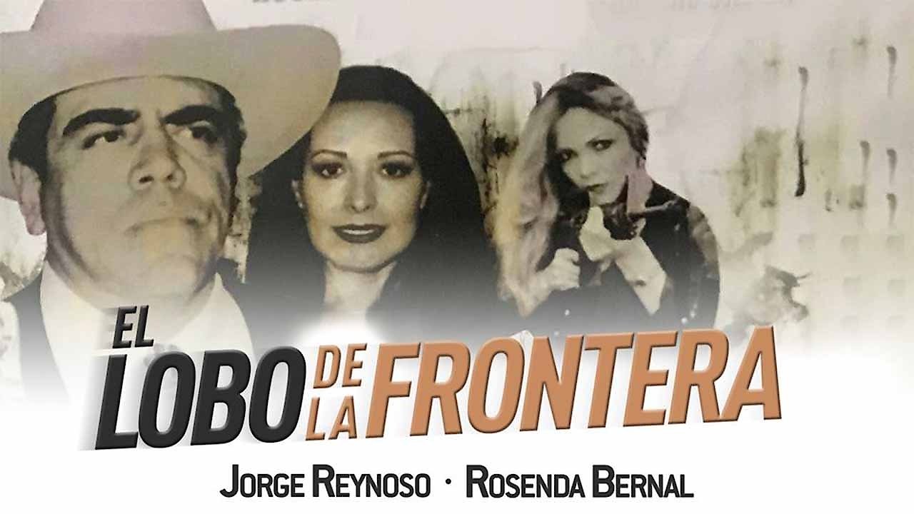 El Lobo De La Frontera