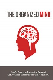 The Organized Mind