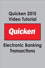 Quicken 2015 Video Tutorial - Electronic Banking Transactions
