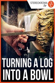Turning a Log into a Bowl