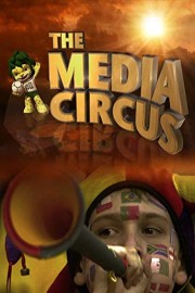 The Media Circus