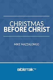 Christmas Before Christ