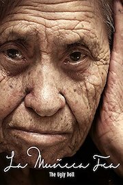 The Ugly Doll/La Muñeca Fea