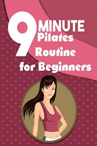 9 Minute Pilates Routine for Beginners