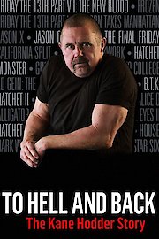 To Hell and Back: The Kane Hodder Story