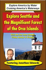 Explore Seattle and the Magnificent Forest of the Orca Islands