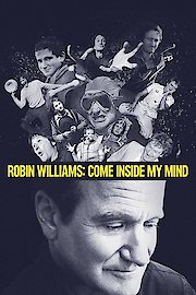 Robin Williams: Come Inside My Mind