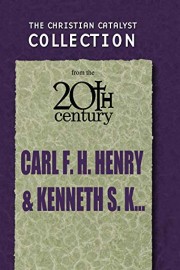 Carl F. H. Henry & Kenneth S. Kantzer