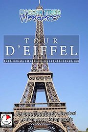 Modern Times Wonders - Tour D'Eiffel