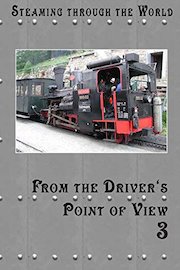 Steaming Through The World - From The Drivers Point of View 3