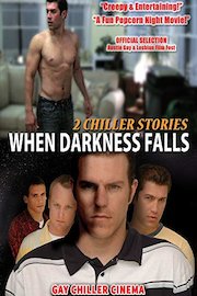 When Darkness Falls: 2 Chiller Tales