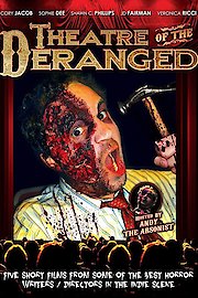 Theatre Of The Deranged