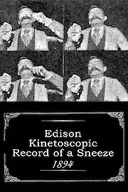 Edison Kinetoscopic Record of a Sneeze