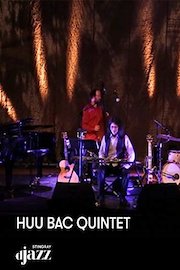 Huu Bac Quintet Live in Canada '15