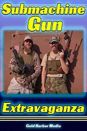 Submachine Gun Extravaganza