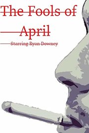 The Fools of April