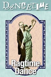 Dancetime: Ragtime Dance
