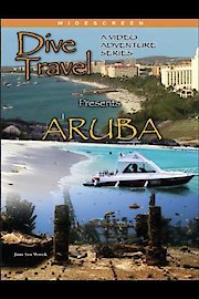 Aruba - Beyond the Sun and Sand