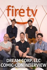 Fire TV @ SDCC: Dream Corp LLC on Adult Swim