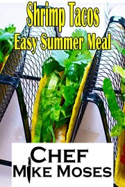 Shrimp Tacos Easy Summer Meal