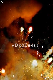 Darkness