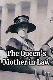 The Queen's Mother in Law