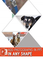 Add photographs in PPT in any shape