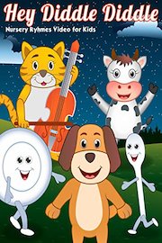 Hey Diddle Diddle - Nursery Ryhmes Video for Kids