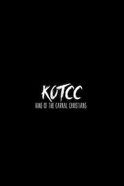 King Of The Carnal Christians