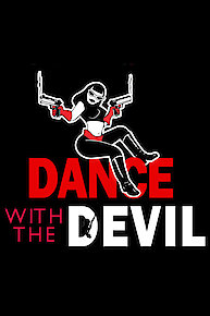 Dance with the Devil