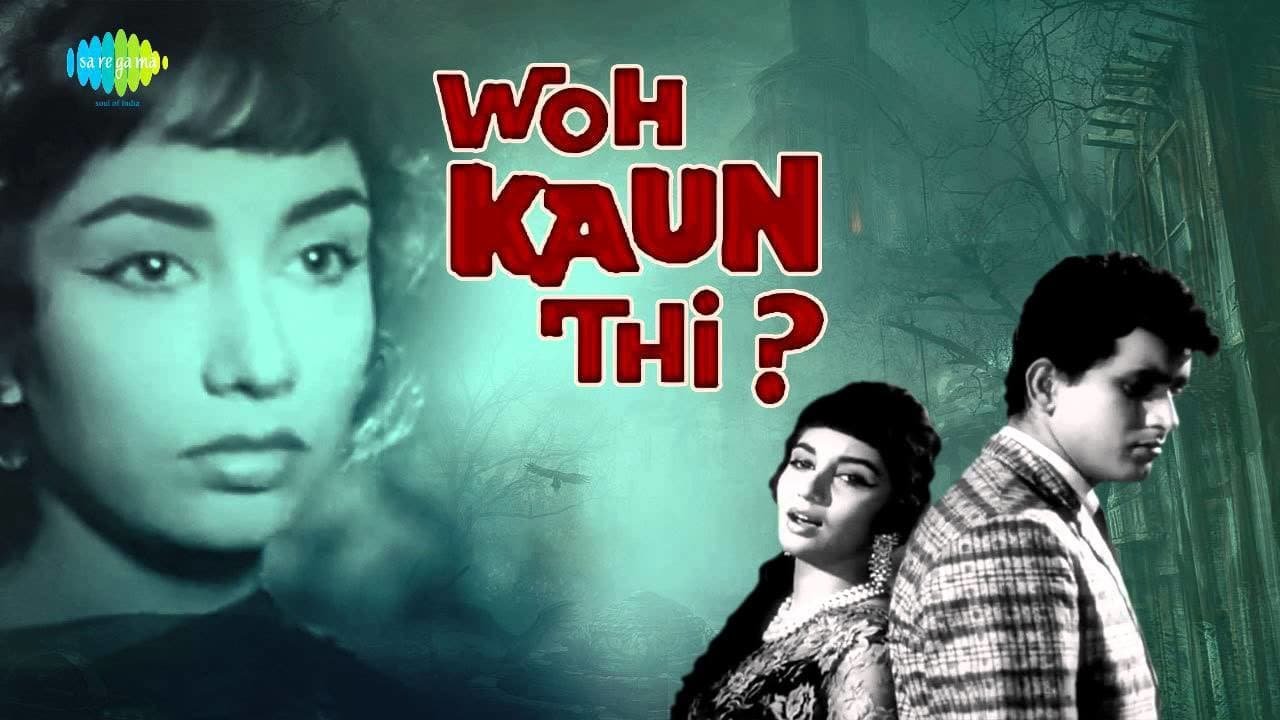 Woh Kaun Thi?