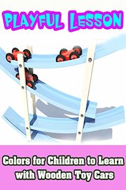 Colors for Children to Learn with Wooden Toy Cars