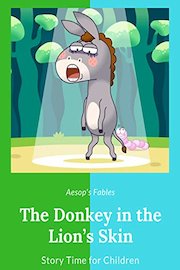 The Donkey in the Lion's Skin - Aesop's Fables - Story Time for Children