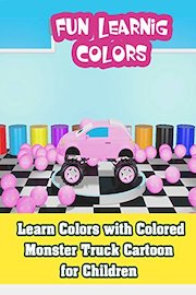 Learn Colors with Colored Monster Truck Cartoon for Children
