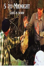 Love is Down - 5 to Midnight