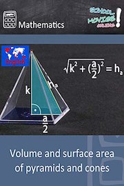 Volume and surface area of pyramids and cones - School Movie on Mathematics