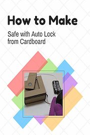 How to Make Safe with Auto Lock from Cardboard