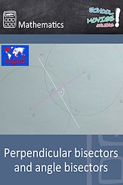 Perpendicular bisectors and angle bisectors - School Movie on Mathematics
