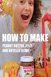 How to Make Peanut Butter, Jelly and Nutella Slime