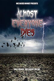 Almost Everyone Dies