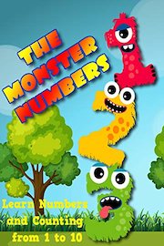 The Monster Numbers - Learn Numbers and Counting from 1 to 10