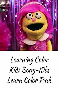 Learning Color Kids Song-Kids Learn Color Pink