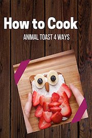 Animal Toast 4 Ways