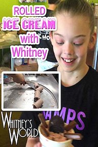 Rolled Ice Cream with Whitney